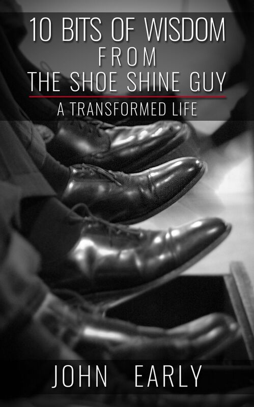 10 Bits of Wisdom from The Shoe Shine Guy