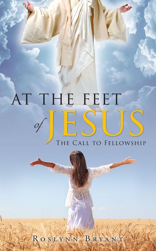 At the Feet of Jesus: The Call to Fellowship