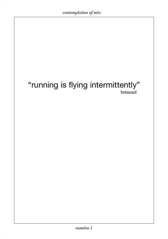 running Is flying intermittently