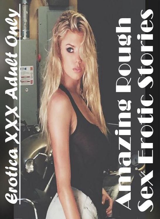 Domination: Erotica XXX Adult Only Amazing Rough Sex Erotic Stories ( Erotic Photography, Erotic Stories, Nude Photos, Naked , Lesbian, She-male, Gay, Fetish, Bondage, Sex, Erotica, Hentai, Blow Job, Three-sum , XXX)