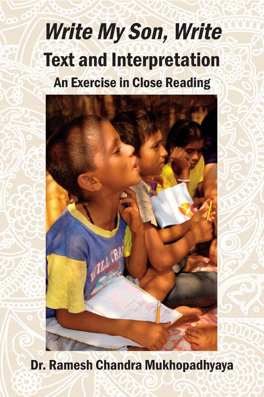 K. V. Dominic's "Write My Son, Write"--Text and Interpretation: An Exercise in Close Reading