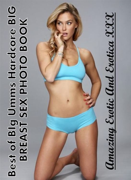 Domination: Amazing Erotic And Erotica XXX Best of "BIg Umms Hardcore BIG BREAST SEX PHOTO BOOK" ( Erotic Photography, Erotic Stories, Nude Photos, Naked , Lesbian, She-male, Gay, Fetish, Bondage, Sex, Erotica, Hentai, Blow Job, Three-sum , XXX)
