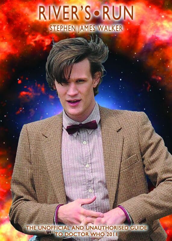 River's Run (The Unofficial and unauthorised Guide to 'Doctor Who' 2011)