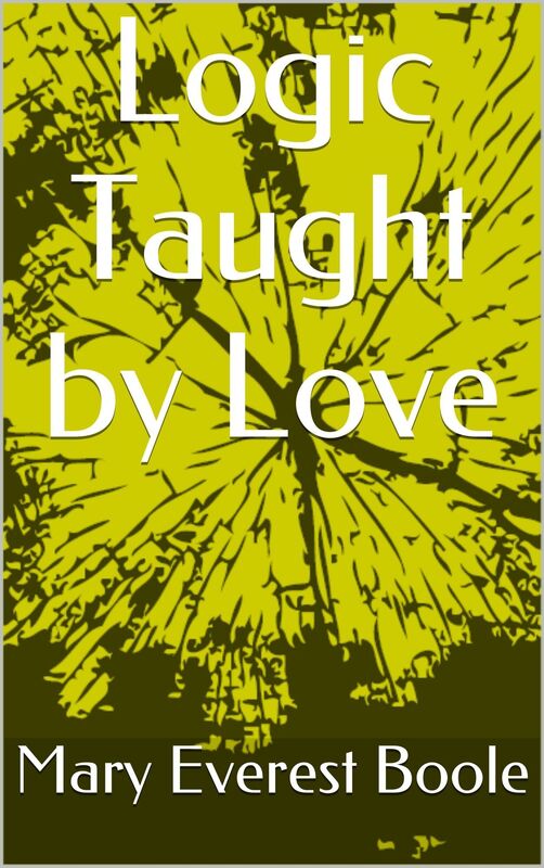 Logic Taught by Love