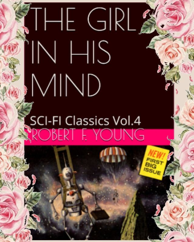 THE GIRL IN HIS MIND By ROBERT F. YOUNG