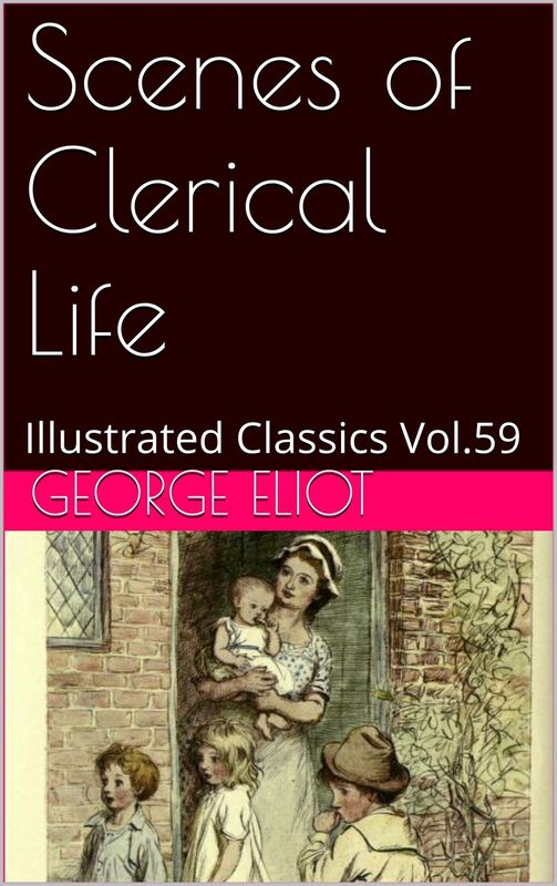 Scenes of Clerical Life By GEORGE ELIOT