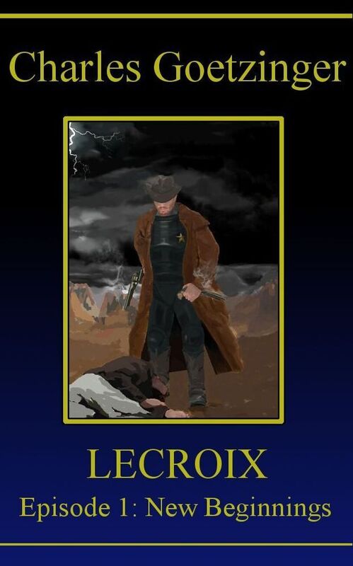 LECROIX Episode 1: New Beginnings