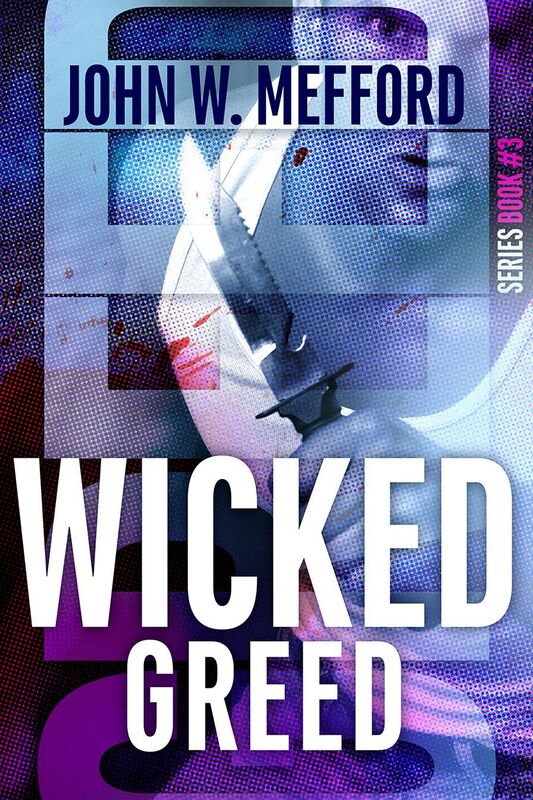 Wicked Greed (Greed Series, #3)