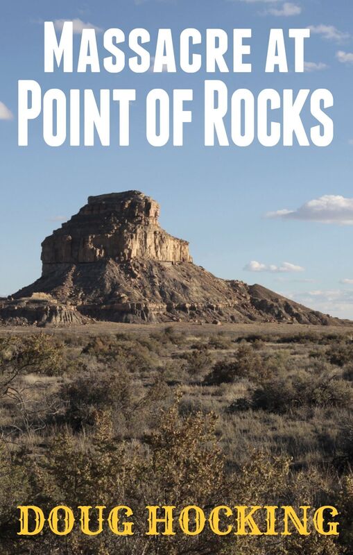 Massacre at Point of Rocks