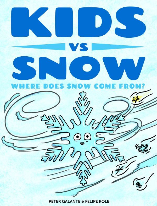 Kids vs Snow: Where Does Snow Come From?