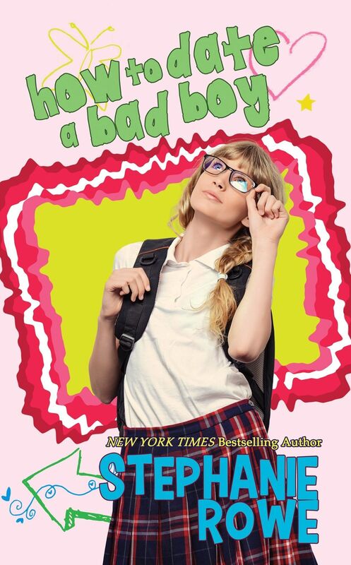 How to Date a Bad Boy (Mapleville High #2)