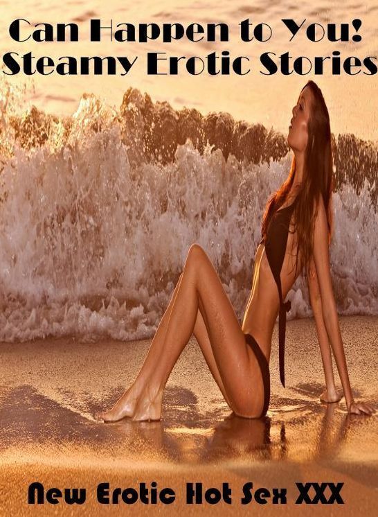 Confession: New Erotic Hot Sex XXX Can Happen to You! Steamy Erotic Stories ( Erotic Photography, Erotic Stories, Nude Photos, Naked , Lesbian, She-male, Gay, Fetish, Bondage, Sex, Erotica, Hentai, Blow Job, Three-sum , XXX)