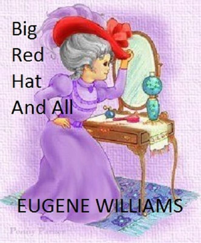 Big Red Hat and All