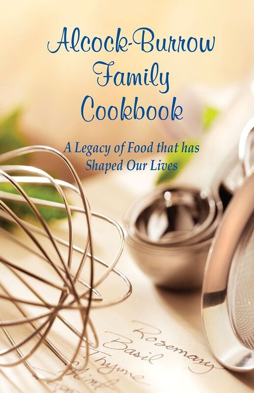 Alcock-Burrow Family Cookbook