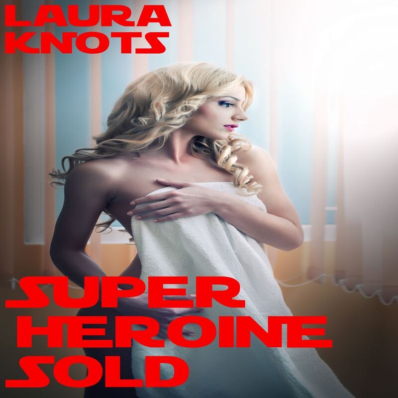 Super Heroine Sold
