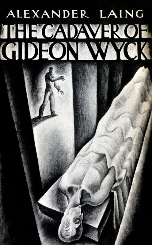 The Cadaver of Gideon Wyck