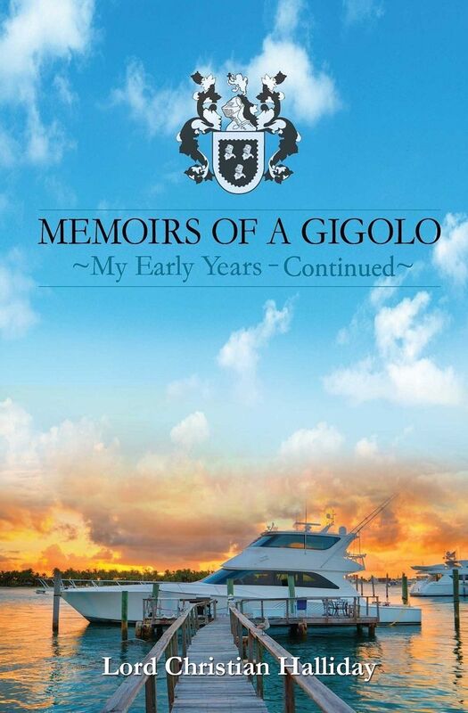 Memoirs of a Gigolo: My Early Years - Continued