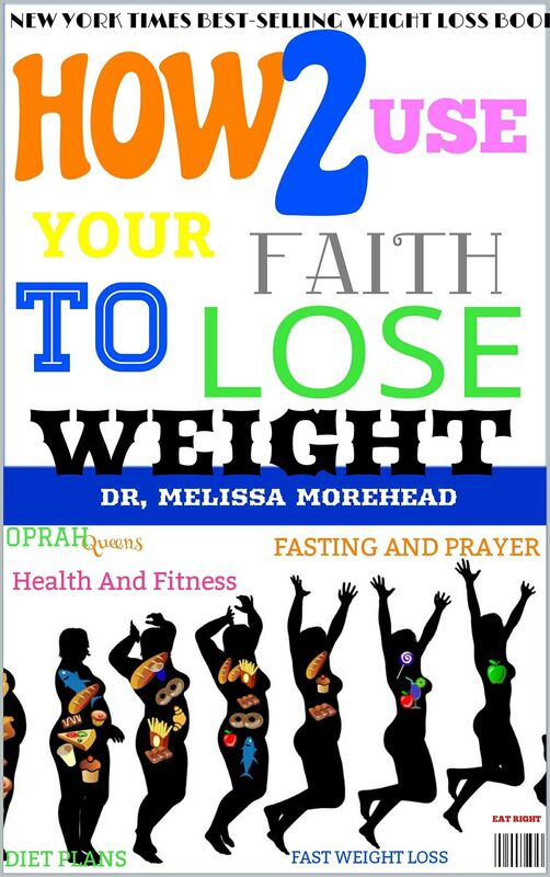 OPRAH QUEENS:How To Use Your Faith To LOSE WEIGHT Fast!( Illustrations)