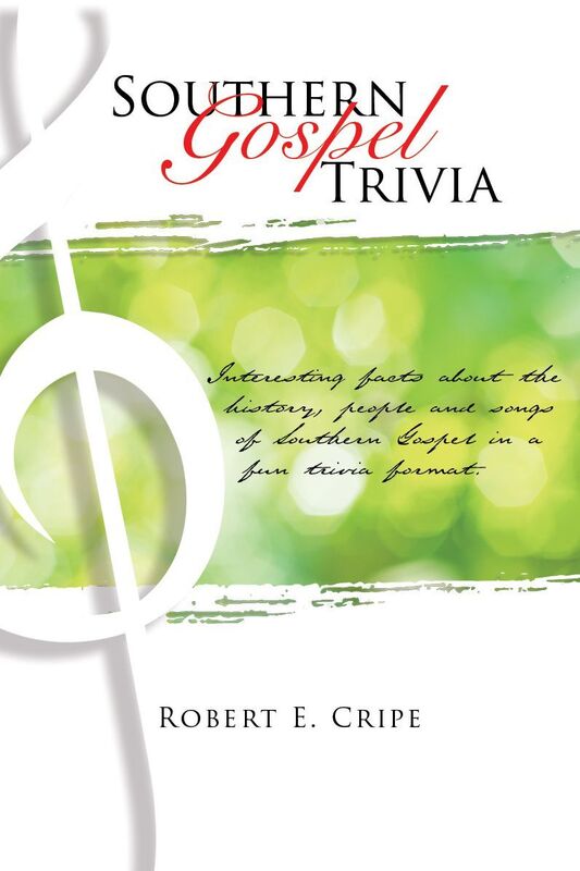 SOUTHERN GOSPEL TRIVIA