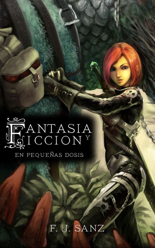 Fantasia Y Ficcion En Pequenas Dosis