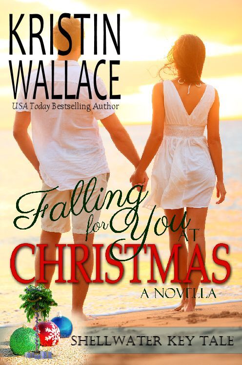 Falling For You At Christmas: Shellwater Key Tales (holiday novella)