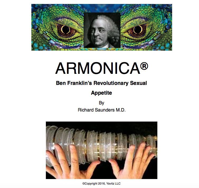 Armonica Ben Franklin's Revolutionary Sexual Appetite