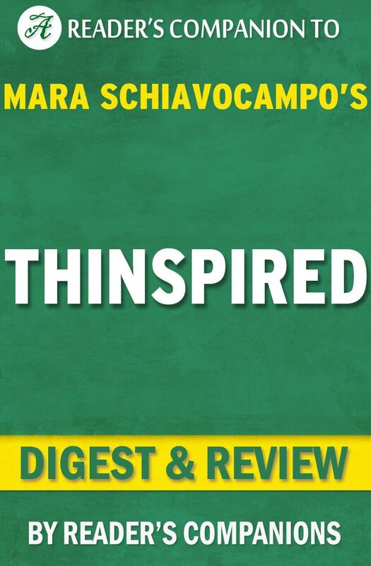 Digest & Review Thinspired by Mara Schiavocampo