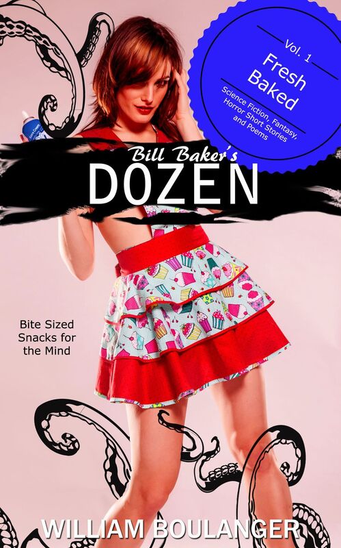 The Baker's Dozen Vol. 1: Fresh Baked