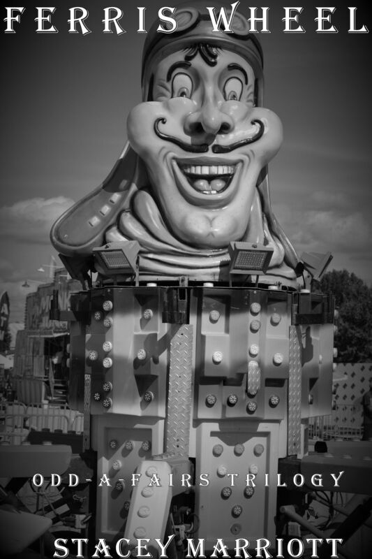Ferris Wheel- Odd-A-Fairs Trilogy