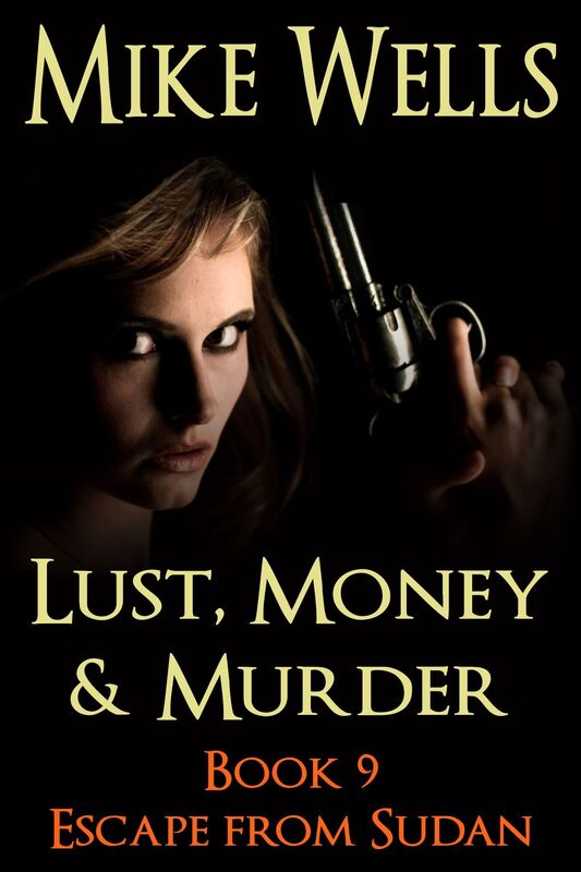 The African Trilogy, Book 3 (Lust, Money & Murder #9)