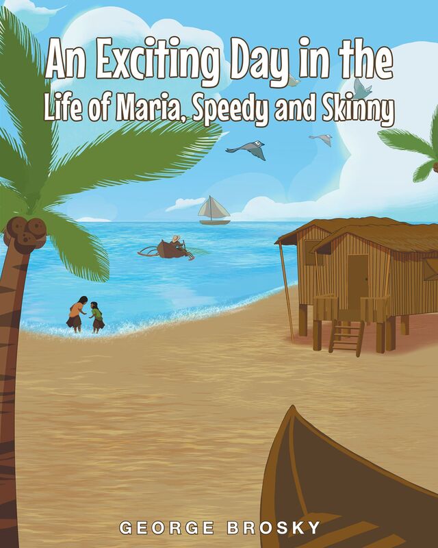An Exciting Day in the Life of Maria, Speedy and Skinny
