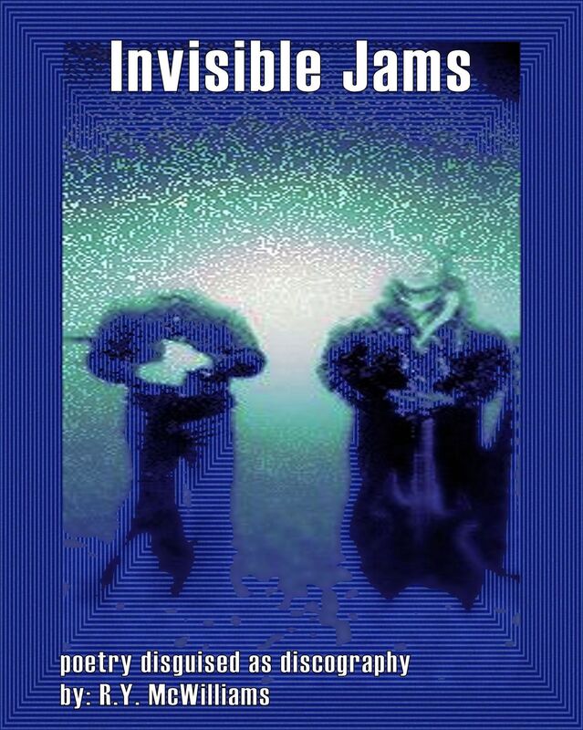 Invisible Jams. Poetry Disguised As Discography