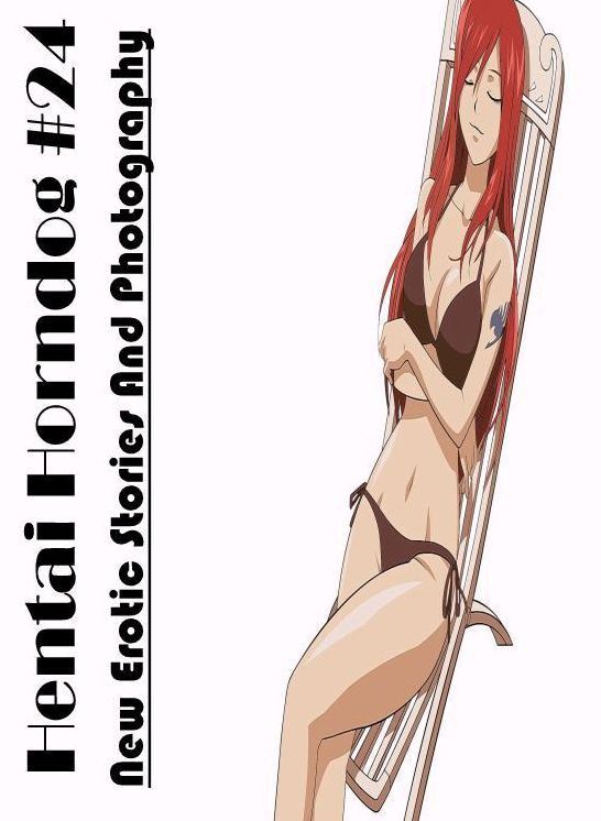 Confession: New Erotic Stories And Photography Hentai Horndog #24 ( Erotic Photography, Erotic Stories, Nude Photos, Naked , Lesbian, She-male, Gay, Fetish, Bondage, Sex, Erotica, Hentai, Blow Job, Three-sum , XXX)