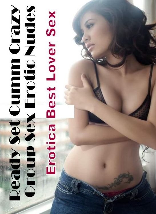 Erotica Photo: Erotica Best Lover Sex Ready Set Cumm Crazy Group Sex Erotic Nudes ( Erotic Photography, Erotic Stories, Nude Photos, Naked , Lesbian, She-male, Gay, Fetish, Bondage, Sex, Erotica, Hentai, Blow Job, Three-sum , XXX)