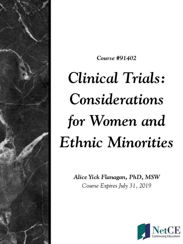Clinical Trials: Considerations for Women and Ethnic Minorities