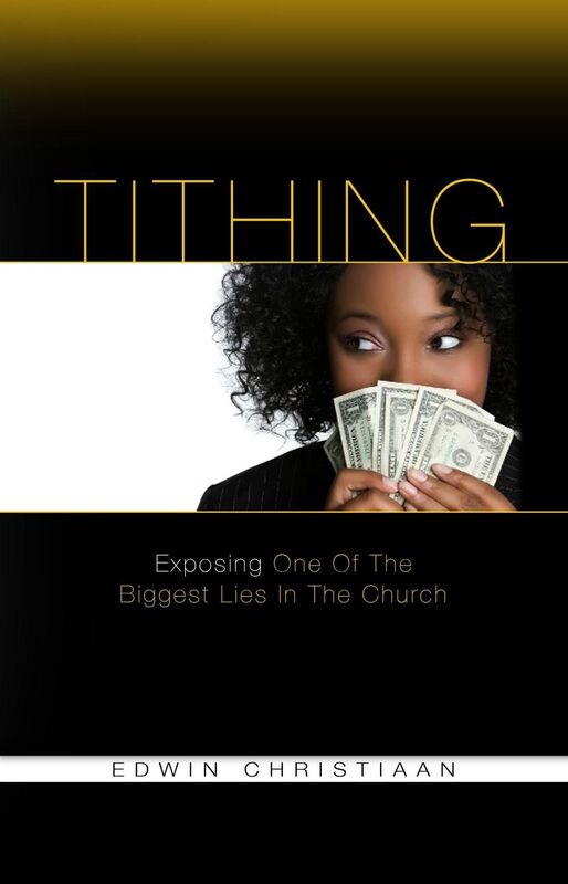 TITHING - Exposing One Of The Biggest Lies In The Church