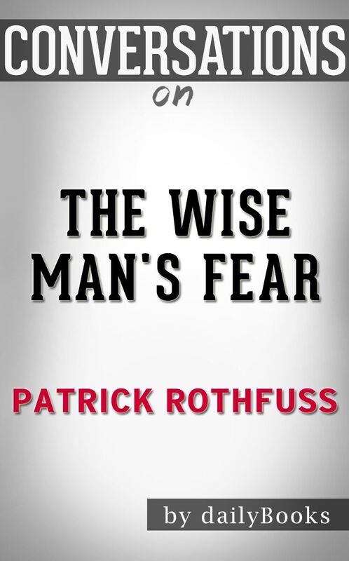 Conversation Starters The Wise Man's Fear by Patrick Rothfuss