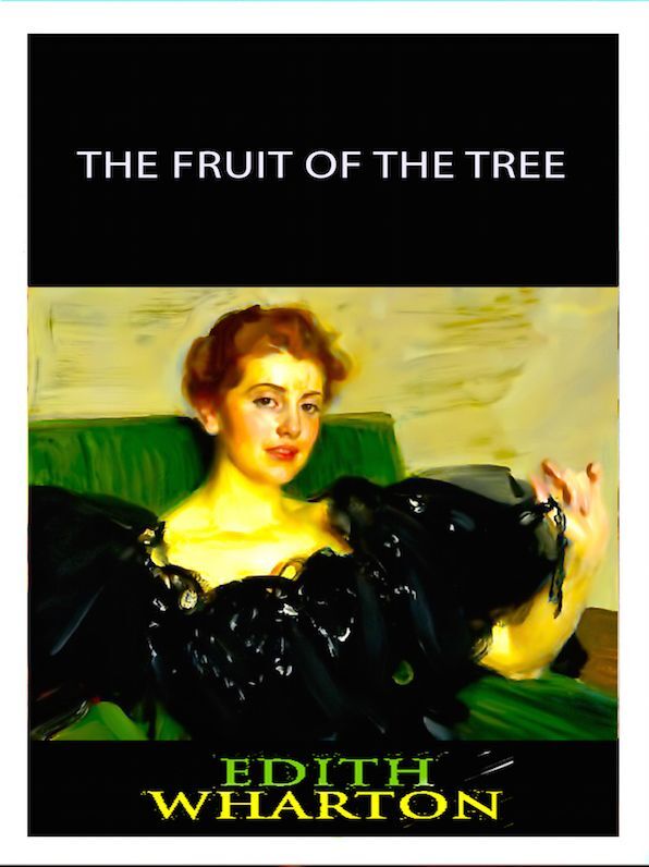 The Fruit of the Tree