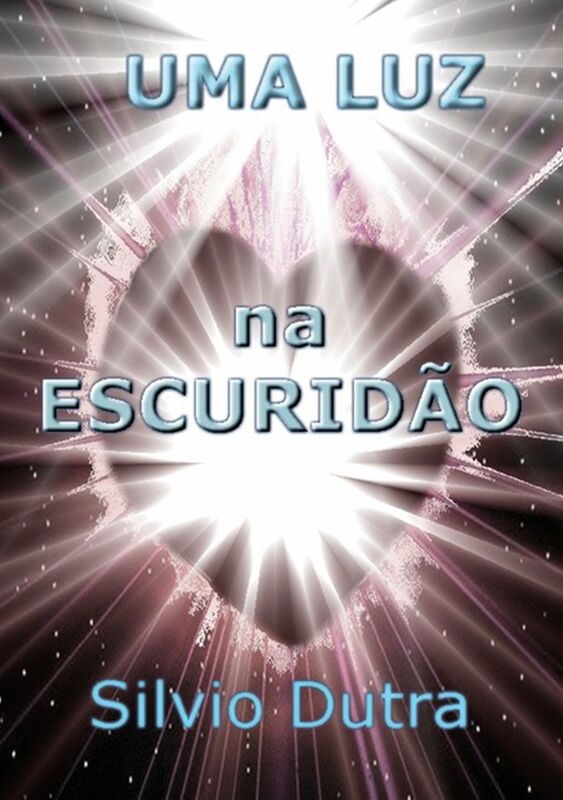 Uma Luz Na Escuridao