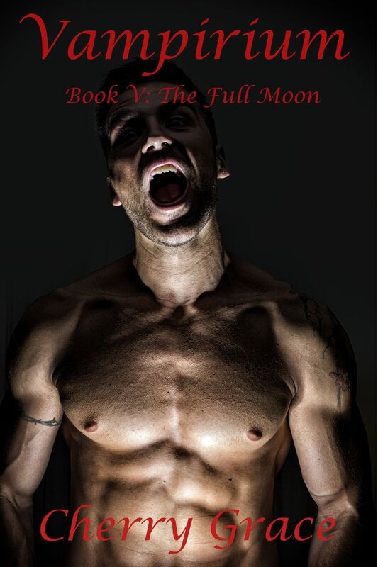 Vampirium Book V: The Full Moon (Werewolf Erotica)