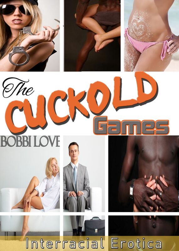 The Cuckold Games (Interracial, Manipulation, Wife Watching)