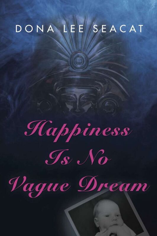 Happiness Is No Vague Dream