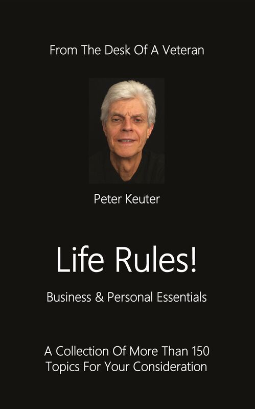 Life Rules!: Business & Personal Essentials
