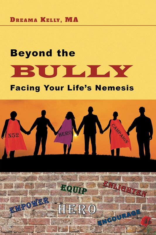 Beyond the Bully: Facing Your Lifes Nemesis