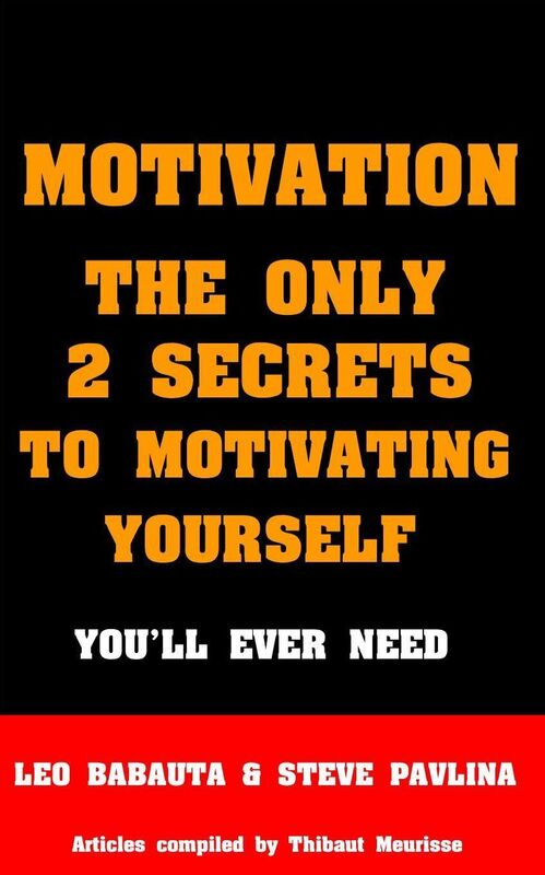 The Only Two Secrets To Motivating Yourself You'll ever need