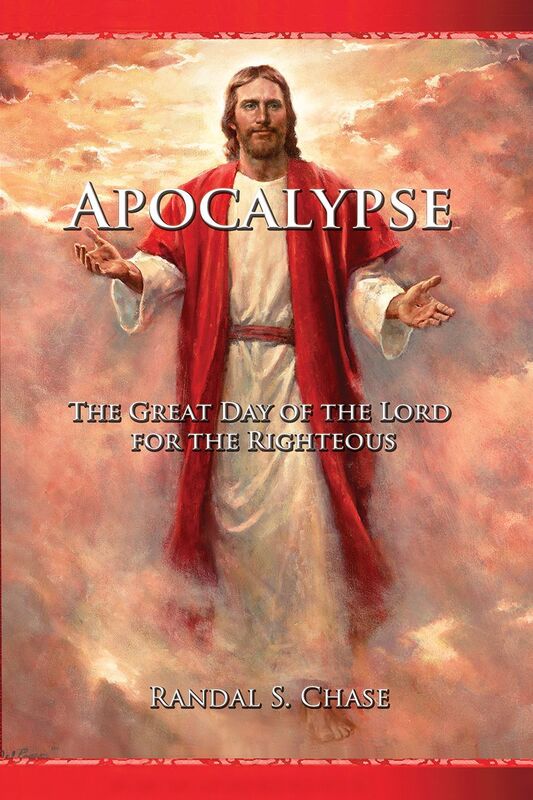 Apocalypse: The Great Day of the Lord for the Righteous