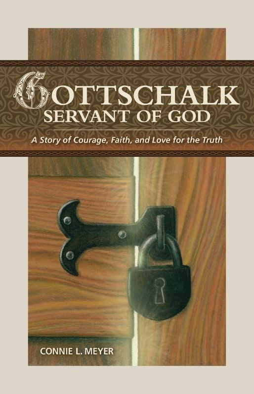 Gottschalk: Servant of God