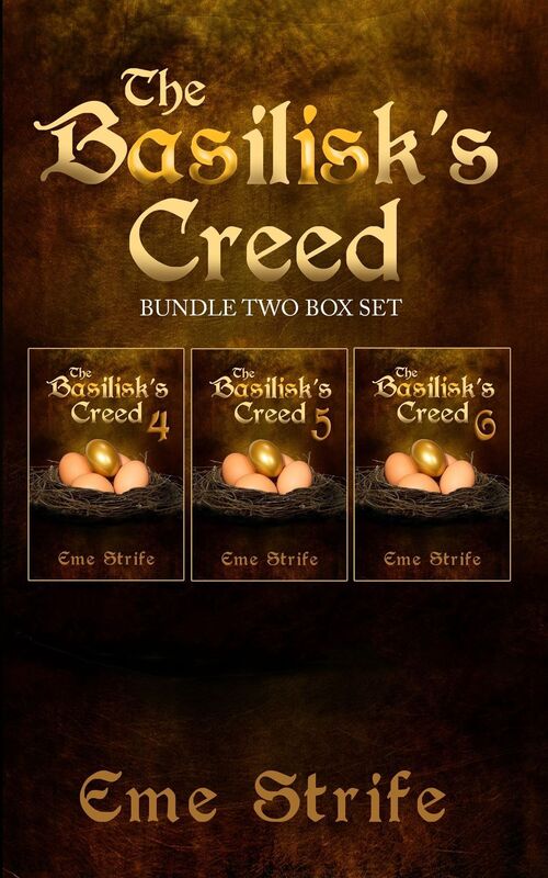 The Basilisk's Creed: SECOND OMNIBUS (Volumes Four, Five, and Six) (The Basilisk's Creed #1)
