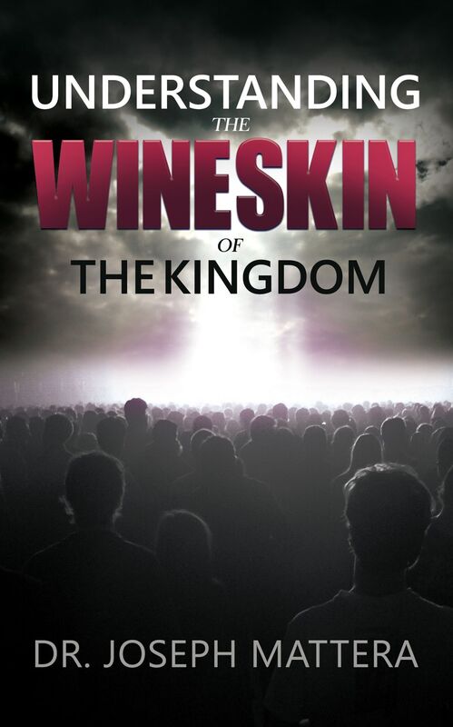 Understanding The Wineskin of The Kingdom
