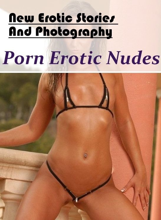 Blow Job: New Erotic Stories And Photography Porn Erotic Nudes ( Erotic Photography, Erotic Stories, Nude Photos, Naked , Lesbian, She-male, Gay, Fetish, Bondage, Sex, Erotica, Hentai, Blow Job, Three-sum , XXX)